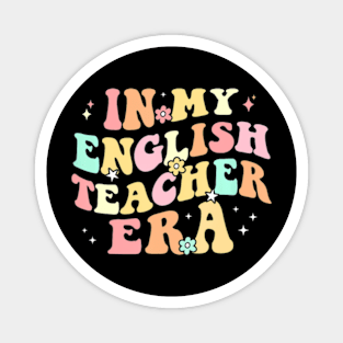 In My English Teacher Era Retro Back To School Literature Magnet